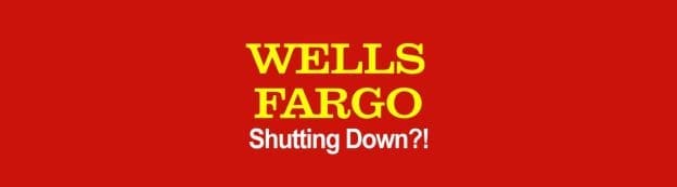 Wells fargo shut down 1