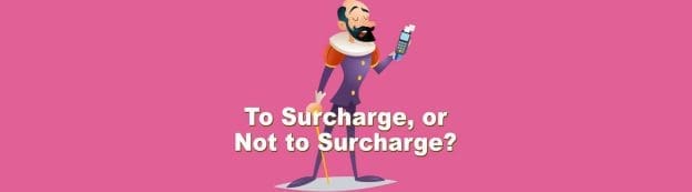 to surcharge or not to surcharge 1