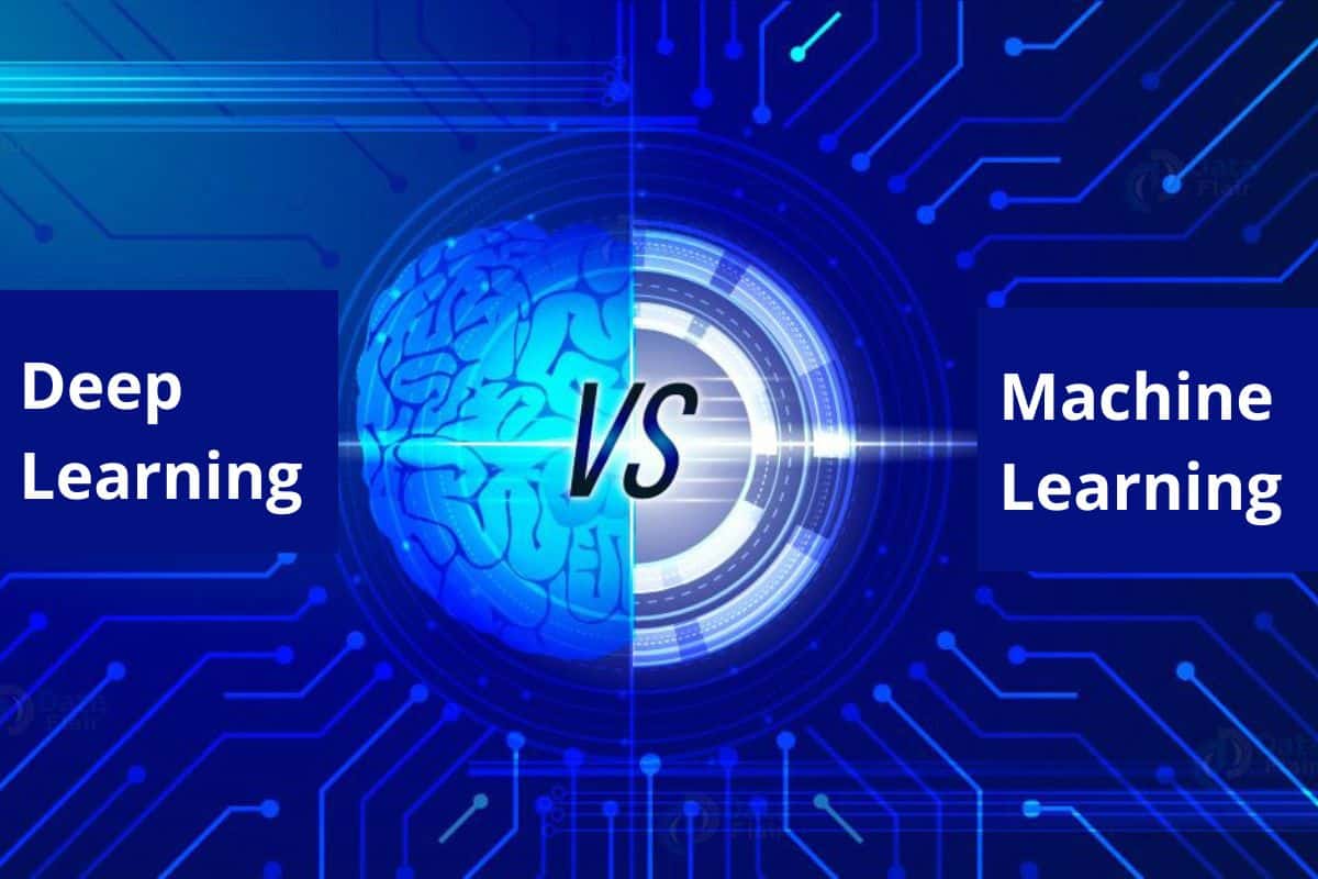Deep Learning vs. Machine Learning: What are the Differences?