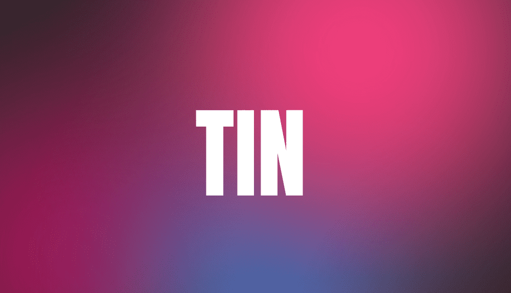TIN TIN