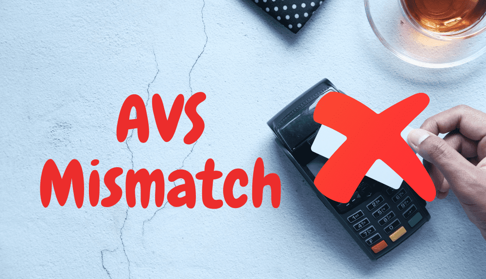 AVS Mismatch Meaning and How to Fix It: 3 Proven Solutions