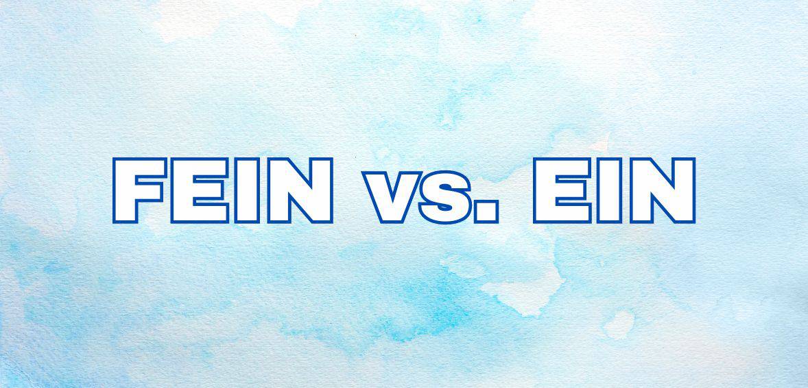 FEIN vs. EIN: Are They the Same?