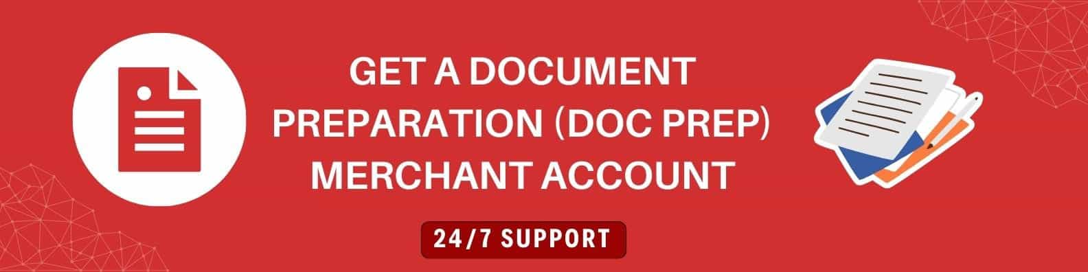 Document Preparation Merchant Account