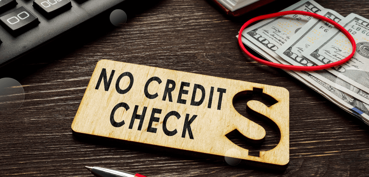 What Are No Credit Check Loans What Are No Credit Check Loans