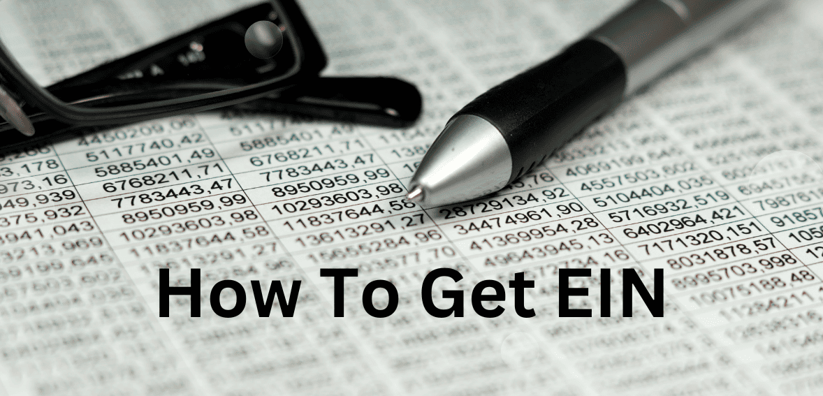 How To Get EIN How To Get EIN