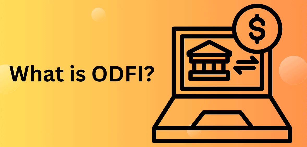 What is ODFI What is ODFI