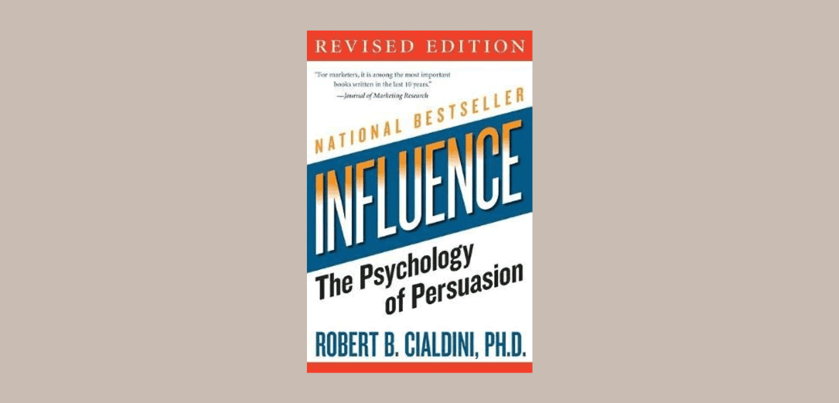 Influence: The Psychology of Persuasion