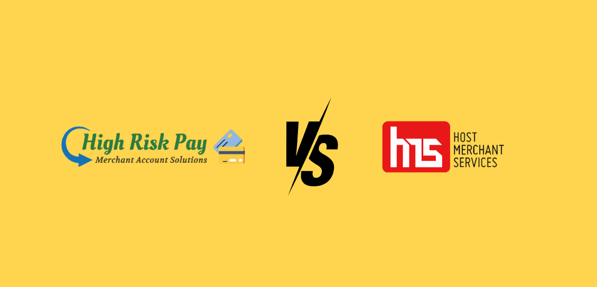 A Comparison Between High-Risk Pay and Host Merchant Services