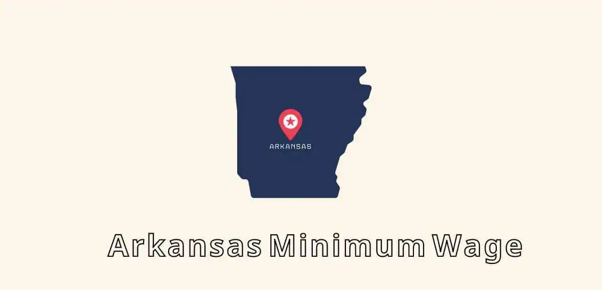 Arkansas Minimum Wage 2026