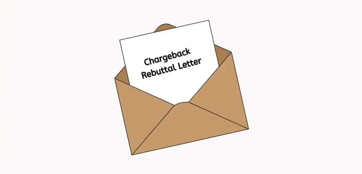 Chargeback Rebuttal Letters: Strategies and Templates