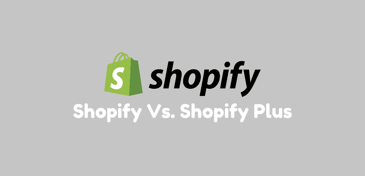 The Differences Between Shopify and Shopify Plus