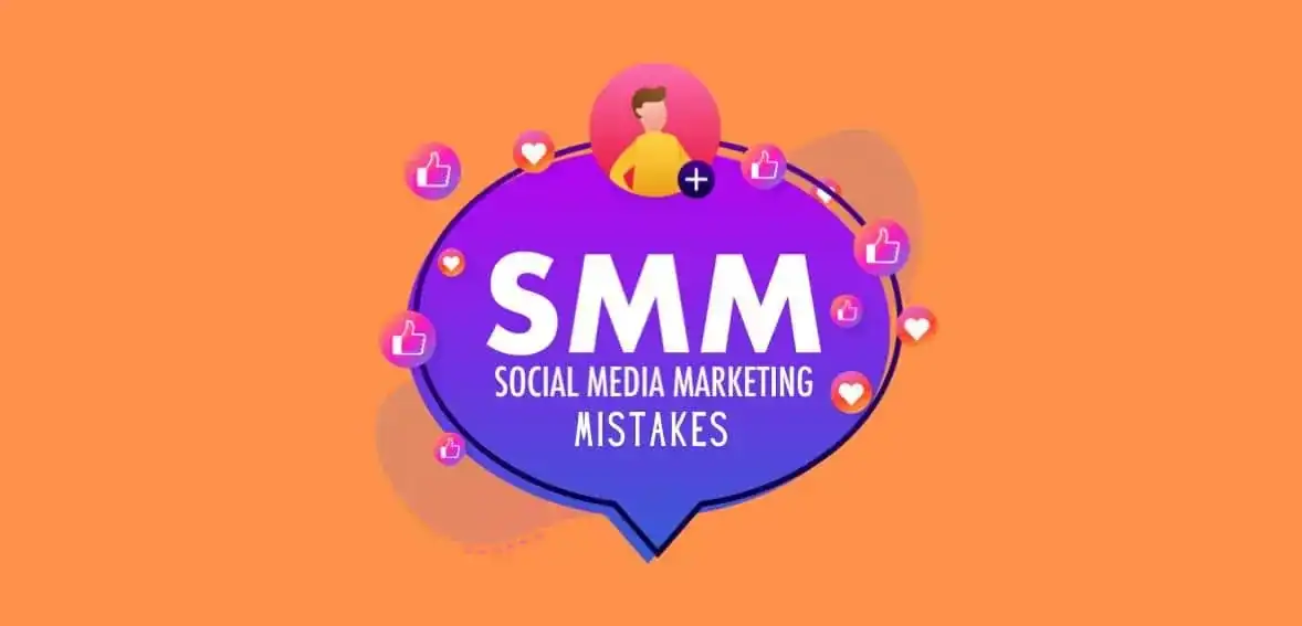 Common Social Media Marketing Mistakes To Avoid